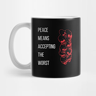 Peace is Acceptance Mug